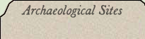 Archaeological Sites